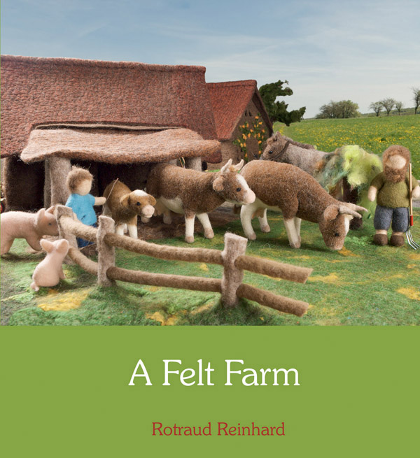 A Felt Farm by Rotraud Reinhard