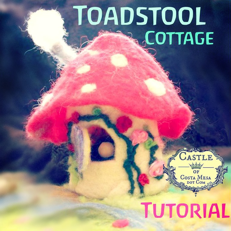 131021 toadstool cottage tutorial. square.