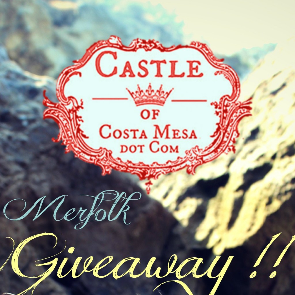 130912  square. Merfolk giveaway. CastleofCostaMesa.comh