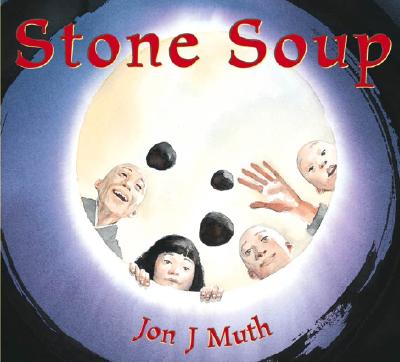 Stone Soup by John J Muth