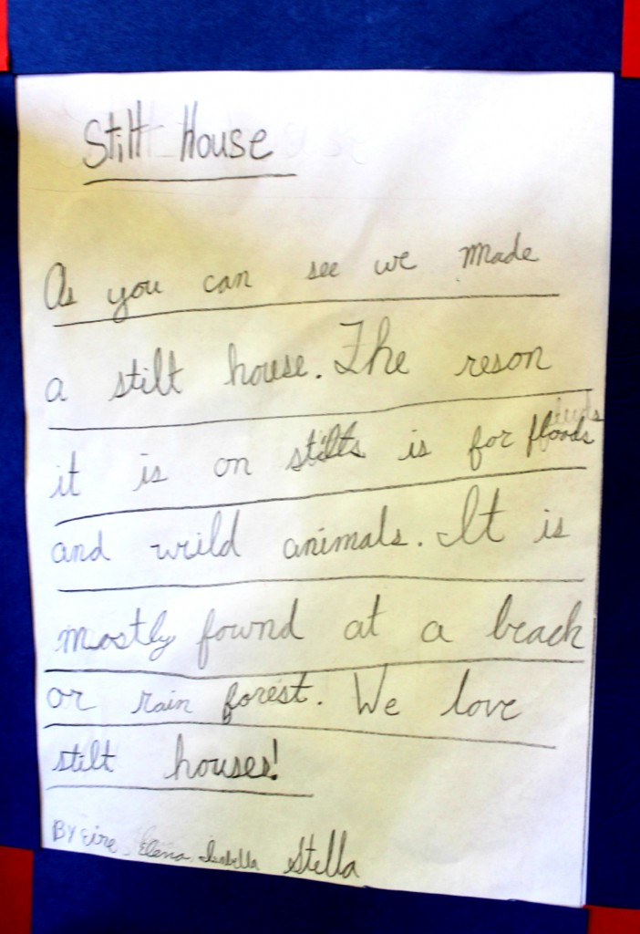 140224 Children's written statement.The Reason it stilt houses are on stilts are because of floods and wild animals.